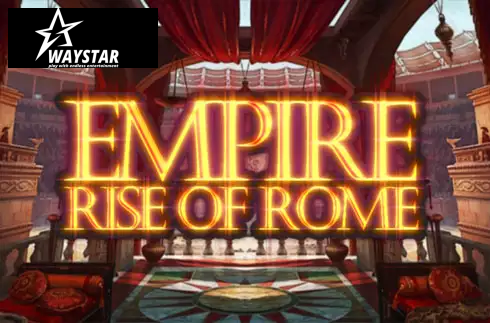Empire Rise of Rome